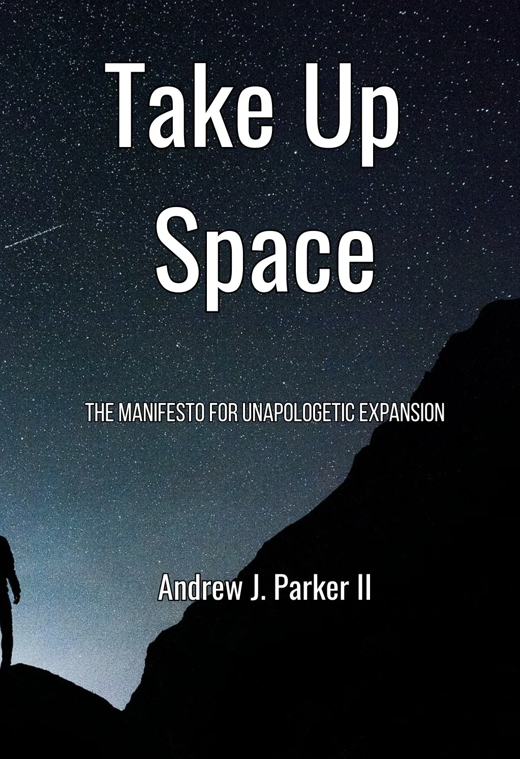 Take Up Space